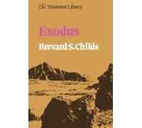 Brevard S. Childs Exodus (Tascabile) Old Testament Library