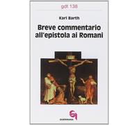 Breve commentario all'Epistola ai Romani - 1982 - Queriniana