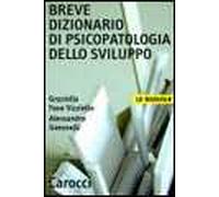 Breve dizionario di psicopatologia dello sviluppo