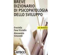Breve dizionario di psicopatologia dello sviluppo
