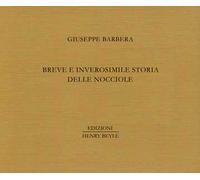 Breve e inverosimile storia delle nocciole