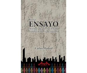 Breve ensayo acerca de la sociedad, civilización y desarrollo