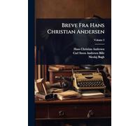 Breve Fra Hans Christian Andersen