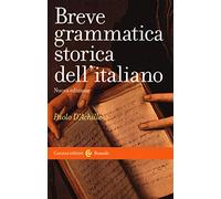 Breve grammatica storica dell'italiano