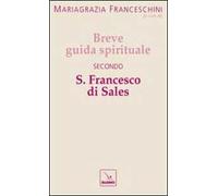 Breve guida spirituale secondo S. Francesco di Sales