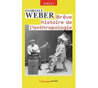 Brève histoire de l'anthropologie