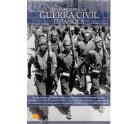 Breve Historia de la Guerra Civil española
