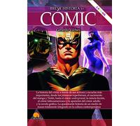 Breve historia del cómic N.E. COLOR