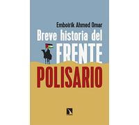 Breve historia del Frente Polisario: Cincuenta años de resistencia: 937