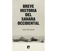 Breve historia del Sahara Occidental: Resistencia frente a realpolitik: 897
