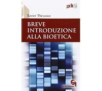 Breve introduzione alla bioetica. Quando la vita comincia e quando finisce