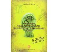 Breve inventario de seres mitológicos, fantásticos y misteriosos de Aragón