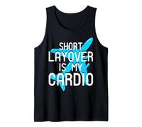 Breve Layover è Il Mio Cardio Divertente frequente Viaggiatore Canotta