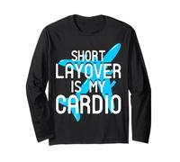 Breve Layover è Il Mio Cardio Divertente frequente Viaggiatore Maglia a Manica