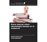 Breve manual sobre odontología basada en la evidencia