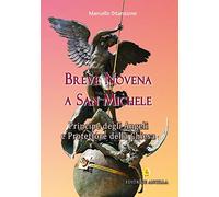 Breve novena a san Michele arcangelo, principe degli angeli e protettore della Chiesa