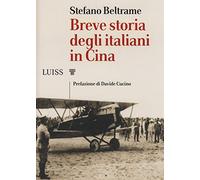 Breve storia degli italiani in Cina