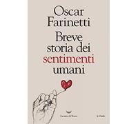 Breve storia dei sentimenti umani