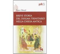 Breve storia del dogma trinitario nella Chiesa antica