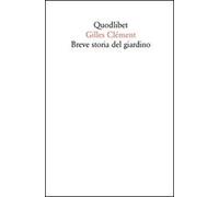 Breve storia del giardino