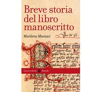 Breve storia del libro manoscritto