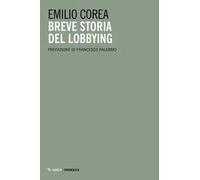 Breve storia del lobbying
