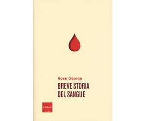 Breve storia del sangue