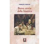 Breve storia della bioetica