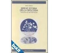 Libri Isaac Asimov - Breve Storia Della Biologia. Introduzione Alle Idee Della B