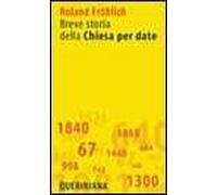Breve storia della Chiesa per date