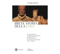 BREVE STORIA DELLA CINA - JAIVIN LINDA - Bompiani
