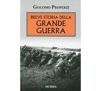 Breve storia della grande guerra