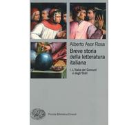 Breve storia della letteratura italiana. Vol. 1 - Asor Rosa Alberto