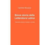 Breve storia della letteratura latina