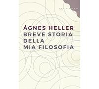 Breve storia della mia filosofia