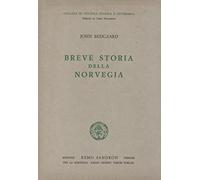 Breve storia della Norvegia.