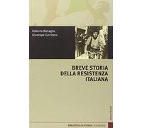 Breve storia della Resistenza italiana