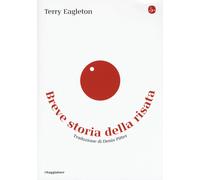 Breve storia della risata - Eagleton Terry