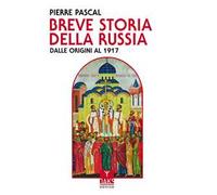 Breve storia della Russia dalle origini al 1917