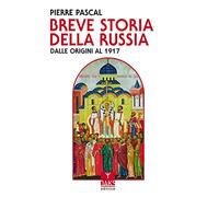 Breve storia della Russia dalle origini al 1917