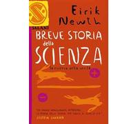 Breve storia della scienza. La ricerca della verità