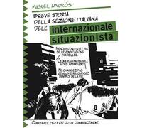 Breve storia della sezione italiana dell'Internazionale Situazionista