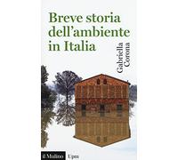 Breve storia dell'ambiente in Italia