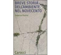 Breve storia dell'ambiente nel Novecento