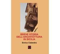 Breve storia dell'architettura in Sicilia