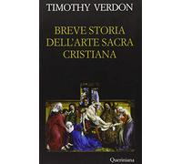 Breve storia dell'arte sacra cristiana