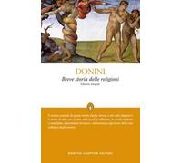 Breve storia delle religioni. Ediz. integrale