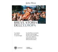 Breve storia dell'Europa. Le origini, gli eventi e i personaggi