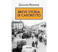 Breve storia di Caporetto