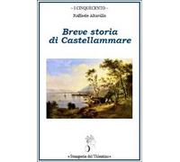 Breve storia di Castellammare